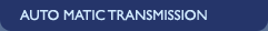 Auto Matic Transmission